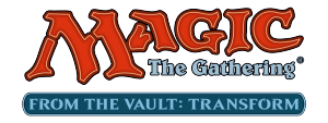 mtg-from-the-vault-transform